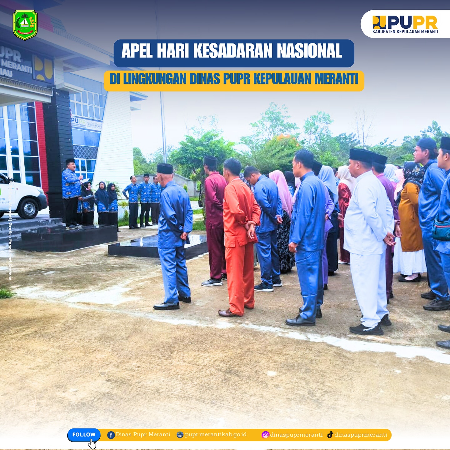 Apel Hari Kesadaran Nasional Di Lingkungan Dinas PUPR Kepulauan Meranti