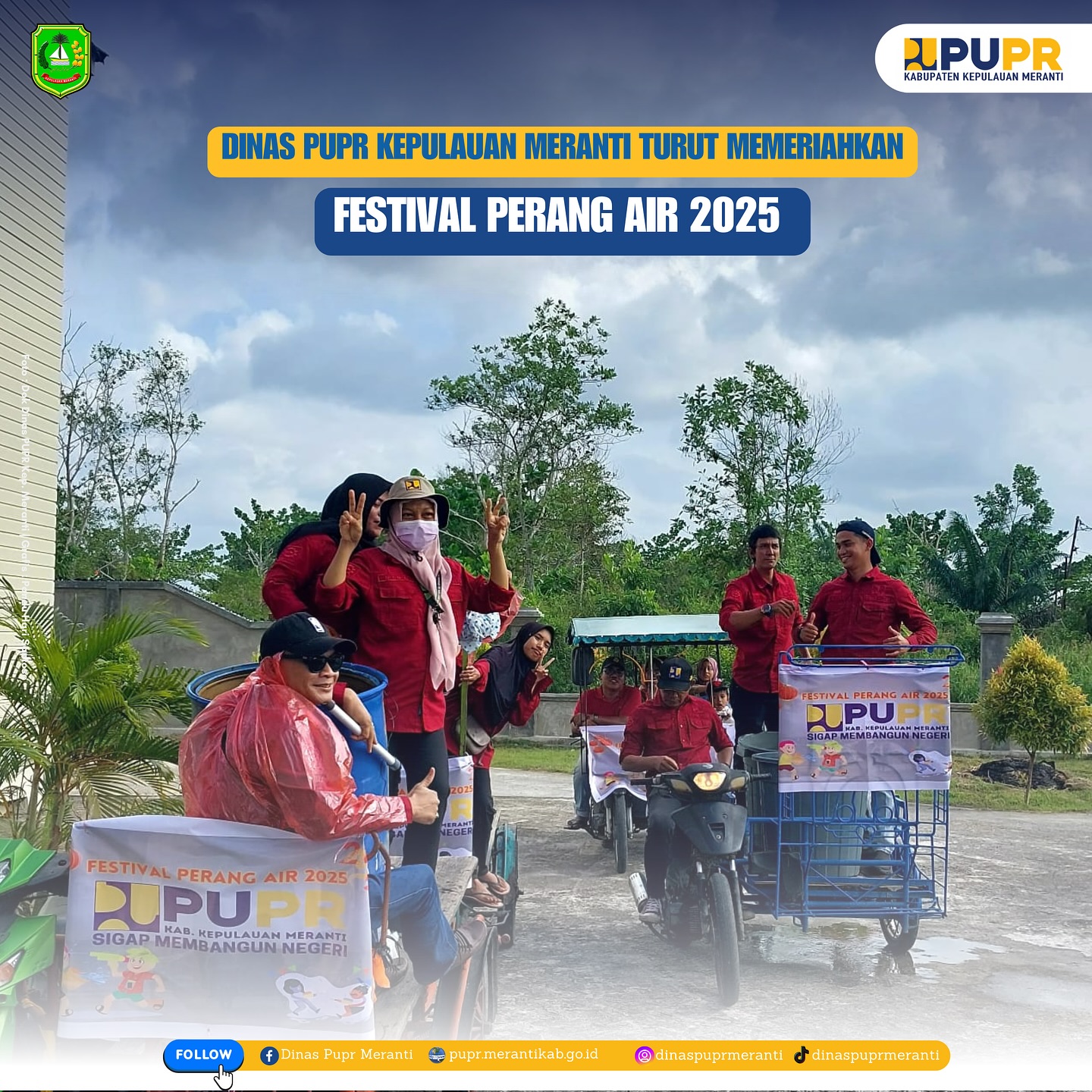 Dinas PUPR Kepulauan Meranti Turut Memeriahkan Festival Perang Air 2025